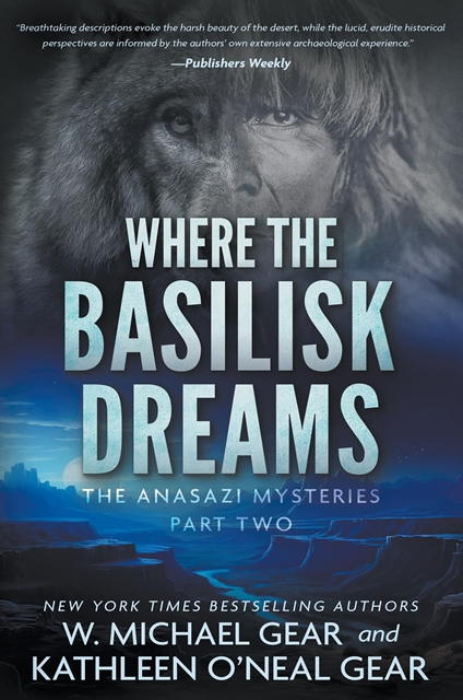 Where the Basilisk Dreams (The Anasazi Mysteries Book 2)