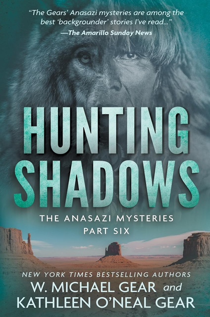 Hunting Shadows (The Anasazi Mysteries Book 6)